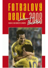 Fotbalový deník 2008 Jaromíra Bosáka