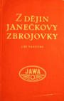 Z dějin Janečkovy zbrojovky