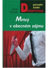 Mrtvý v obecném zájmu