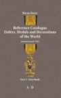 Reference Catalogue Orders, Medals and Decorations of the World 
