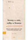 Strany a stát, volby a finance