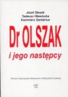 Dr Olszak i jego następcy