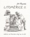 Litoměřice II. – město, ve kterém stojí za to žít