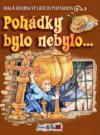 Pohádky bylo nebylo--