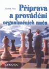 Příprava a provádění organizačních změn