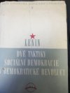 Dvě taktiky sociální demokracie v demokratické revoluci
