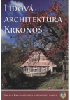 Lidová architektura Krkonoš