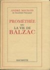 Prométhée ou la vie de Balzac