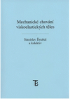 Mechanické chování viskoelastických těles