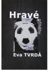 Hravé příběhy