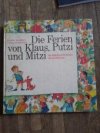 Die Ferien von Klaus, Putzi und Mitzi