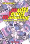 Jak budovat multi level marketing