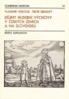 Dějiny hudební výchovy v českých zemích a na Slovensku