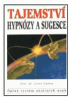 Tajemství hypnózy a sugesce