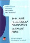 Speciálně pedagogická diagnostika ve školní praxi