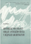 Historické souvislosti odkazu antického Řecka v dějinách architektury =