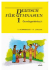 Deutsch für Gymnasien 1