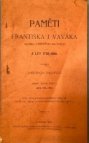 Paměti Františka J. Vaváka, souseda a rychtáře milčického z let 1770-1816