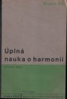 Úplná nauka o harmonii na základě melodie a rytmu.