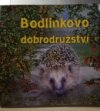 Bodlinkovo dobrodružství