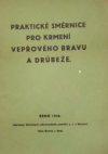 Praktické směrnice pro krmení vepřového bravu a drůbeže