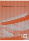 Česká architektura 2004-2005