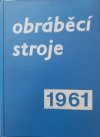 Obráběcí stroje 1961
