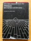 Thalia Brunensis Centenaria