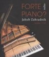 Forte nebo piano?