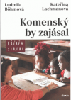 Komenský by zajásal