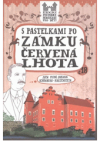 S pastelkami po zámku Červená Lhota
