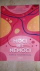 Moci bez nemoci