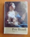 Petr Brandl 1668 - 1735