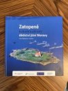 Zatopené kulturní a přírodní dědictví jižní Moravy