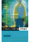 Zakázaná zóna.