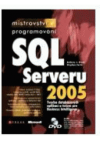 Mistrovství v programování SQL Serveru 2005