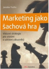 Marketing jako šachová hra