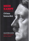 Mein Kampf očima historiků