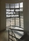 Slavné stavby Prahy 5 Barrandov