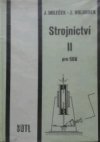 Strojnictví II