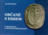 Občané s erbem v Prostějově a prostějovském regionu