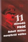 11 důvodů proč Adolf Hitler nevyhrál válku