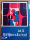 Co si zahrajeme s loutkami