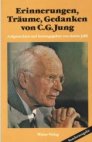 Erinnerunge, Träume, Gedanken von C.G. Jung