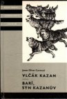 Vlčák Kazan - Barí, syn Kazanův