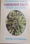 Das Handbuch für die Marihuana-Zucht 