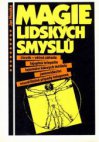 Magie lidských smyslů