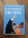 Svět podle Trumpa