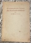 Die prophylaktische Therapie der Krebskrankheit