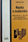 Nauka o materiálu pro 1. ročník odborných učilišť a učňovských škol